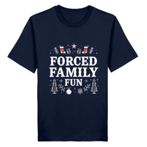 Forced Family Fun - Ein Anti-Weihnachtsshirt - Anti Weihnachten - Herren Premium Organic Shirt 2.0.ST/ST-6887