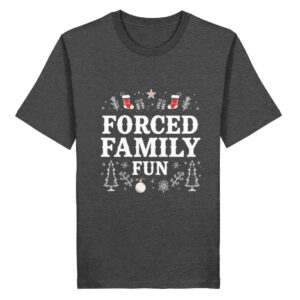 Forced Family Fun - Ein Anti-Weihnachtsshirt - Anti Weihnachten - Herren Premium Organic Shirt 2.0.ST/ST-6898